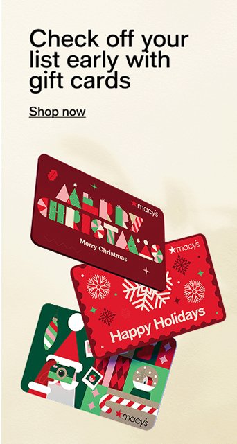 Check off your ist early with gift cards